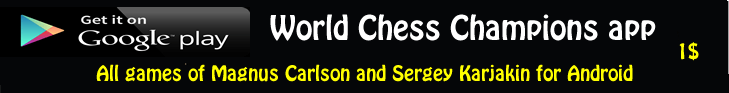 2016 Carlsen - Karjakin : World Chess Championship